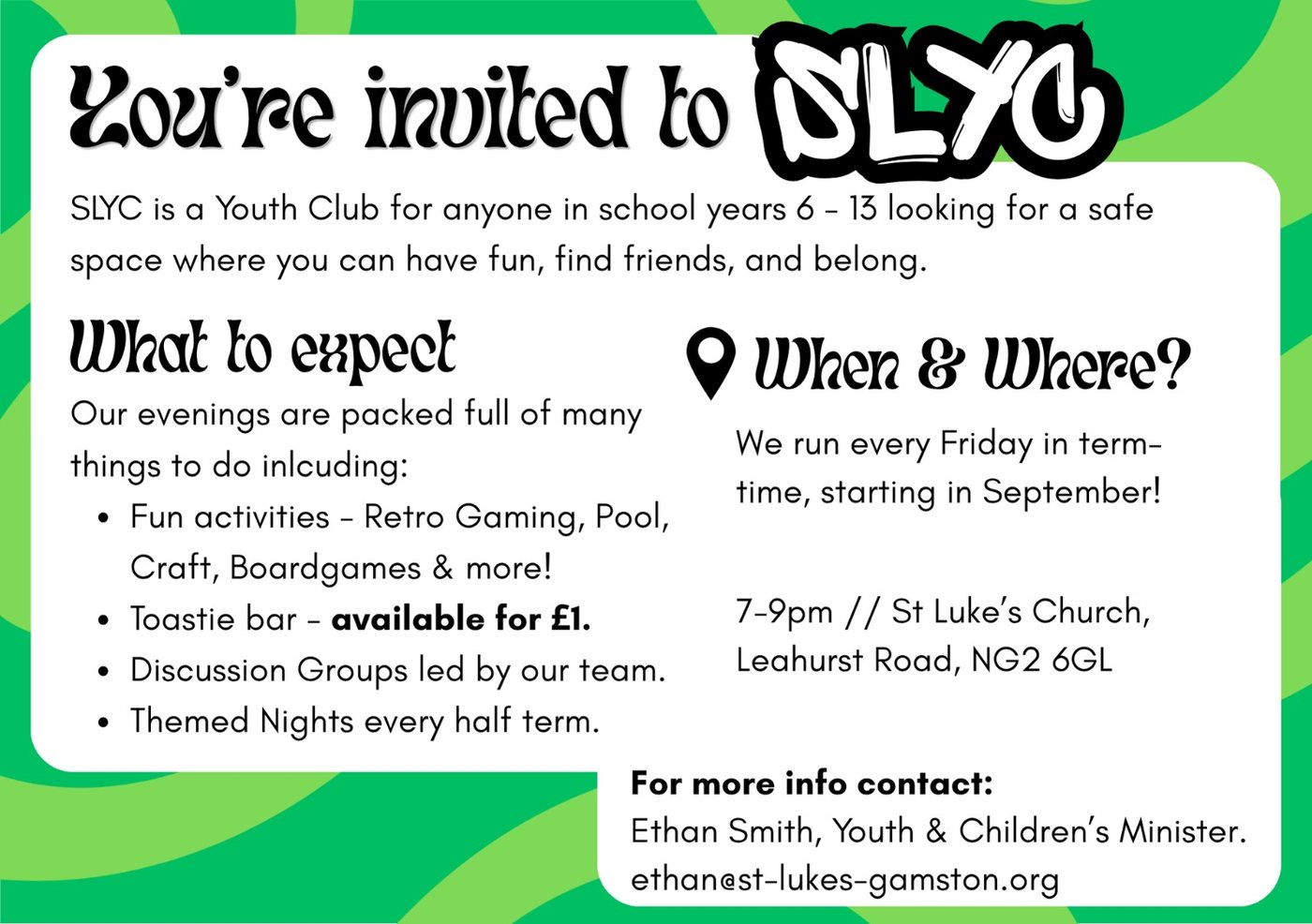 SLYC youth club flyer: Fridays in term time, 7 to 9pm at St Luke's Church